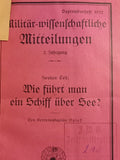 Sammelband Militär-Wissenschaftliche Mitteilungen, 1922: Befestigungen/Verbundene Waffen/Kampfmittel Flugzeug/Kavallerie und weitere Aufsätze.
