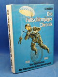 The Paratrooper Chronicle: 1935-1945.