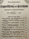 Quarterly Journal for Troop Command and Military Studies, Vol. 1911/ Issue 3 + Issue 4: Contents: Cannnae/ military motor vehicles/ Turks in Yemen/ War Medical Order/ Spanish War 1808-1814/ Army Cavalry/ Imperial and Royal Pack Animals and other articles