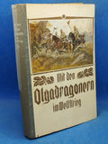 Mit den Olga-Dragonern im Weltkrieg.