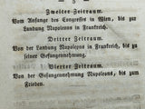 Die wichtigsten Folgen vom Europäischen Freiheitskampfe seit dem Friedensschlusse zu Paris, oder die Jahre 1814 und 1815. Erster und zweite Hälfte! Seltenes Exemplar!