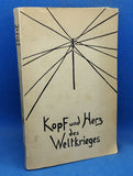 Kopf und Herz des Weltkrieges. General Ludendorffs Wertung als Deutscher.