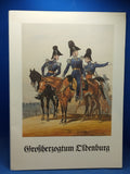 Großherzogtum Oldenburg, nach altkolorierten Lithographien um 1840 aus der Sammlung Sämtliche Truppen von Europa.