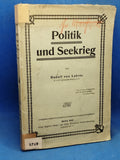 Politics and Naval Warfare.