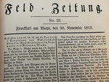 Prussia's freedom struggle 1813/14. A contemporary depiction. Original reproduction of the first field newspaper of the Prussian army.