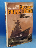 Kreuzer Prinz Eugen unter 3 Flaggen