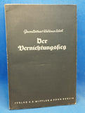 Der Vernichtungssieg. Eine Studie über das Zusammenwirken getrennter Heeresteile.
