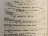 Stations of a Life in War and Peace - Contemporary Historical Testimony of the SS-Sturmbannführer and Knight's Cross Recipient of the Leibstandarte SS Adolf Hitler