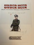 Unser Heer - 300 Jahre österreichisches Soldatentum in Krieg und Frieden.
