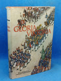 Gloria-Victoria. Three centuries of German soldier life.