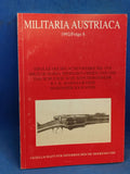 Militaria Austriaca. 1992 / Issue 8. Tyrolean plateau works until 1918 / Military Maria Theresa Order 1919-1946 / The Schulhof Repeating Rifle / Imperial and Royal Naval Graves / Naval Bibliography.