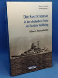 Der Sanitätsdienst in der deutschen Flotte im Zweiten Weltkrieg - Schwere Seestreitkräfte