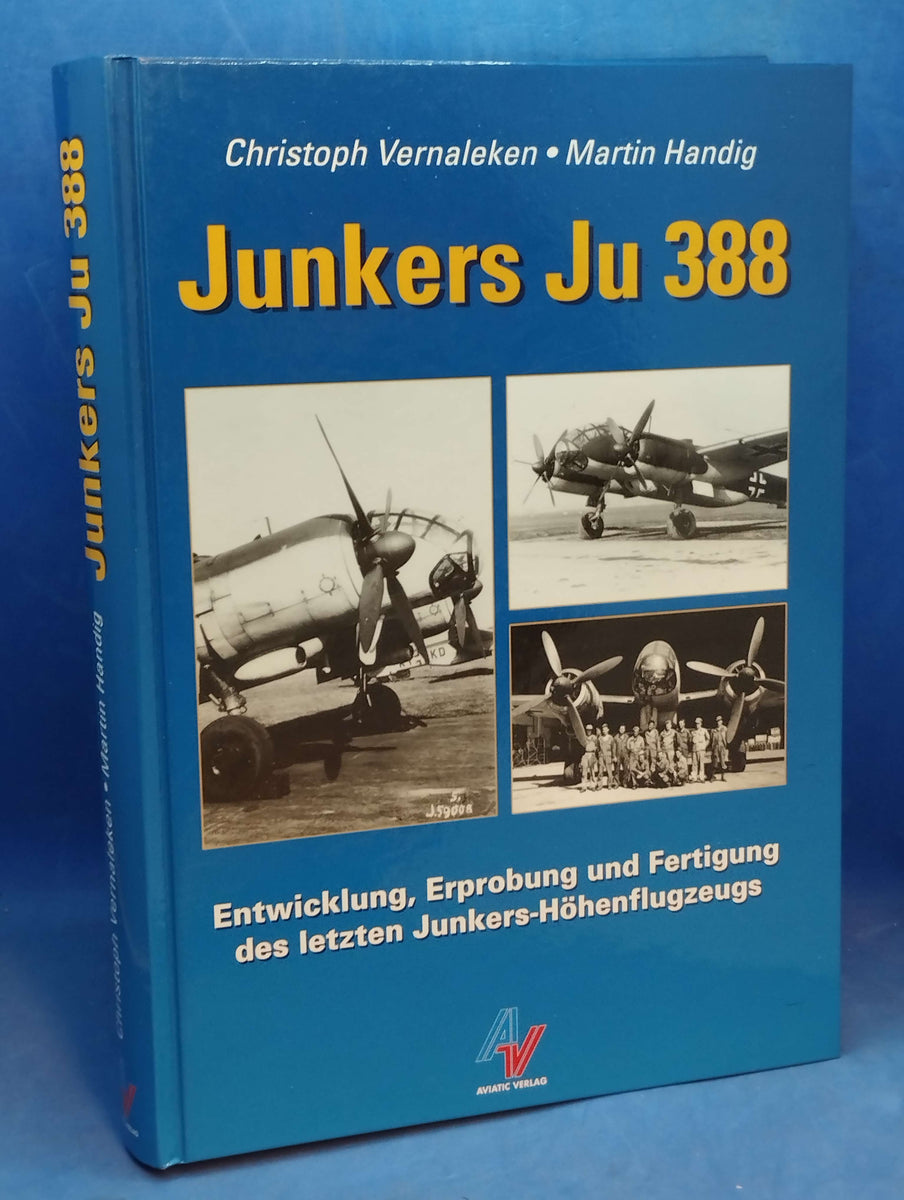希少　Die deutsche Katastrophe Junkers Ju 388 Development, testing and production of the