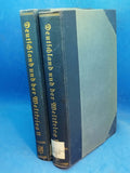 Germany and the World War. Volumes 1+2, so complete!