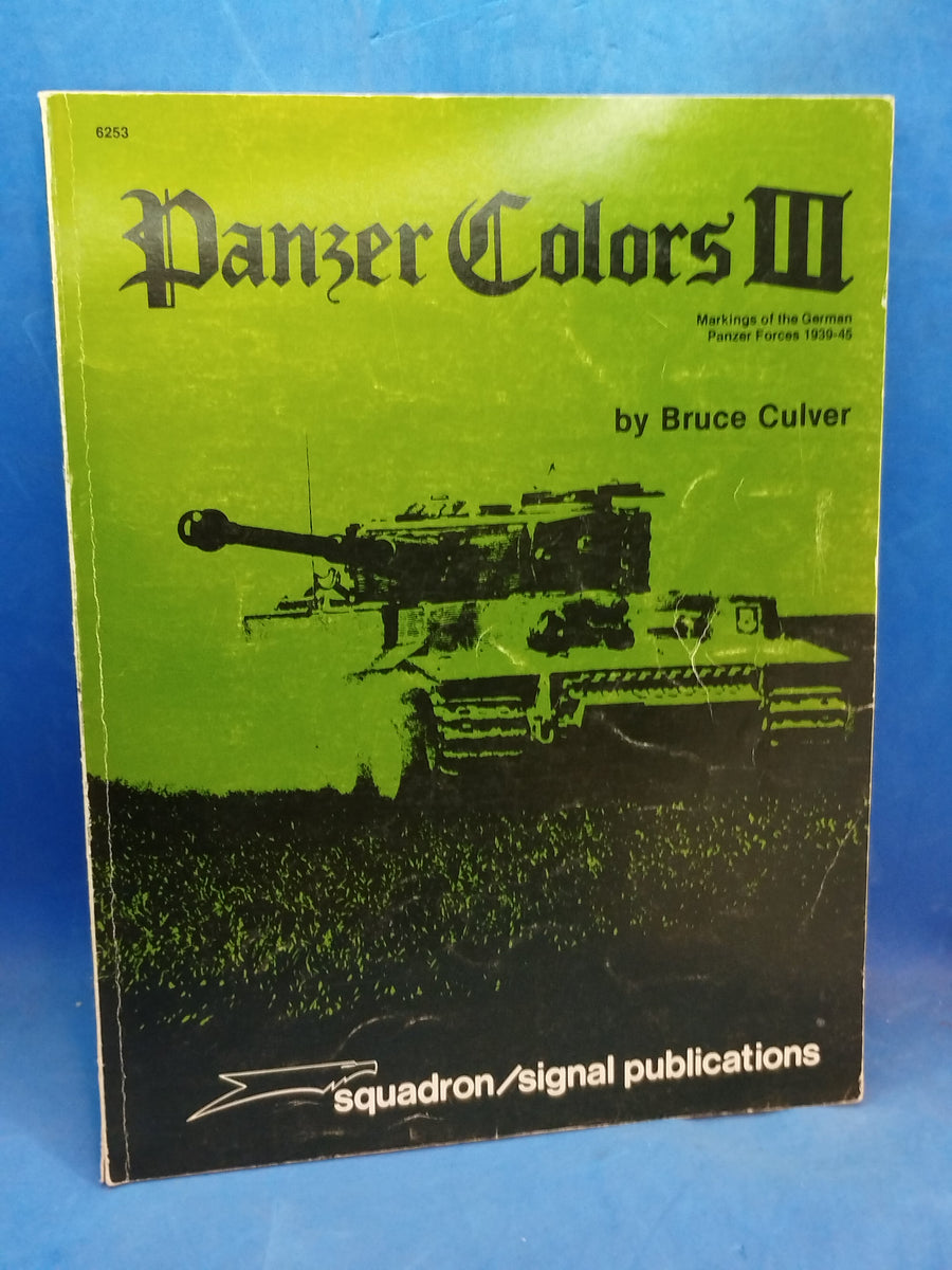 Panzer Colors, Vol. 3: Markings of the German Army Panzer