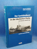 Der Sanitätsdienst in der deutschen Flotte im Zweiten Weltkrieg - Leichte Seestreitkräfte