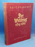 Der Weltkrieg 1914 bis 1918. Die militärischen Operationen zu Lande. Sechster Band. Der Herbstfeldzug 1914. " Der Abschluß der Operationen im Westen und Osten ".Bearbeitet im Reichsarchiv