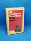 The German Guns 1939-1945