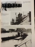 Weapons Arsenal: German U-boat Bunkers Yesterday and Today