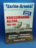 Naval Arsenal. Everyday Life in the Navy 1933-45
