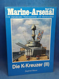 Naval Arsenal. The K-Cruisers II.