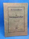Der Unteroffizier, Heft 4: Der Bekleidungsunteroffizier.