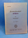 H.Dv. 125/2. Fernmeldetechnik im Heere. Heft 2: Fernsprechtechnik.