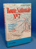 Route Nationale No. 7. Diary of a military tragedy - France August 1944