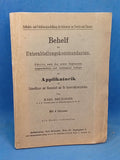 Gefechts-und Felddienstausbildung der Infanterie. Behelf für Unterabteilungskommandanten. Seltene Rarität!