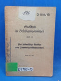 D 1110-15 Gasschutz in Befestigungsanlagen Heft 15: Der feldmäßige Ausbau von Sammelgasschutzräumen