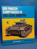 Der Panzerkampfwagen III und seine Abarten