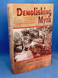 Demolishing the Myth: The Tank Battle at Prokhorovka, Kursk, July 1943: an Operational Narrative