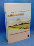 Kolonialkriege - Militärische Gewalt im Zeichen des Imperialismus