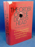 The Order of the Death's Head - The Story of Hitler's S. S.