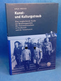 Kunst- und Kulturgutraub. Eine vergleichende Studie zur Besatzungspolitik der Nationalsozialisten in Frankreich und der Sowjetunion