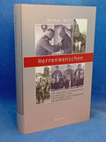 Master race: The German district governors in occupied Poland – career paths, ruling practices and aftermath