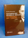 Gestapo chief Heinrich Müller: Technocrat of terror.