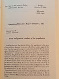 The Einsatzgruppen Reports: Selections from the Dispatches of the Nazi Death Squads' Campaign Against the Jews July 1941-January 1943