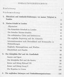 Marine-Attache an der kaiserlich-deutschen Botschaft in London 1907-1912.