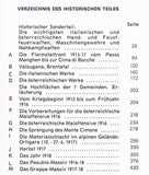 Scenes of the Second Mountain War. Pellegrino Pass-Pasubio. History and present in 15 routes and 150 tour suggestions.