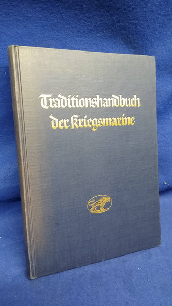 Traditionshandbuch der Kriegsmarine.