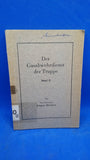 Der Gasabwehrdienst der Truppe. Ein Handbuch für den Truppenausbilder. Band II. Die Ausbildung der Truppe im Entgiftungsdienst