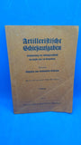 Artilleristische Schießaufgaben. Erläuterung der Schießvorschrift anhand von 38 Beispielen und Anhang: Aufgaben aus verwandten Gebieten