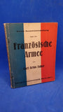 KURZE ZUSAMMENSTELLUNG ÜBER DIE FRANZÖSISCHE ARMEE