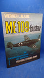 ME 109 Gustav. The origin story of the famous Fox-Mike Bravo-Bravo.