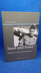 Sand und Feuer: Jagdflieger im Irak und über Deutschland