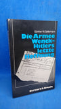 Die Armee Wenck - Hitlers letzte Hoffnung. Aufstellung , Einsatz und Ende der 12.deutschen Armee im Frühjahr 1945.
