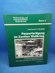 Panzerfertigung im Zweiten Weltkrieg: Industrieproduktion für die deutsche Wehrmacht