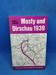 Mosty und Dirschau 1939 - Zwei Handstreiche der Wehrmacht vor Beginn des Polenfeldzuges