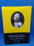 Reichs-General-Feldmarschall Prinz Friedrich Josias von Sachsen-Coburg-Saalfeld (1737-1815). Eine biographische Skizze.